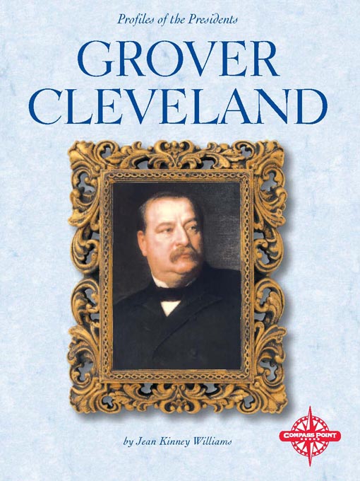 Title details for Grover Cleveland by Jean  K. Williams - Available